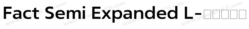 Fact Semi Expanded L字体转换